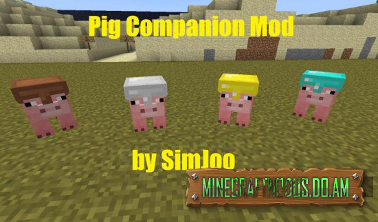 Мод pig companion для minecraft 1.7.2