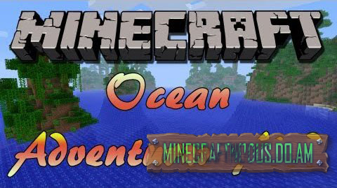 Мод ocean adventures для minecraft 1....