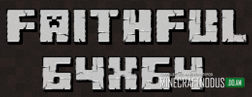 Текстуры Faithful [64x] для minecraft 1.7.10