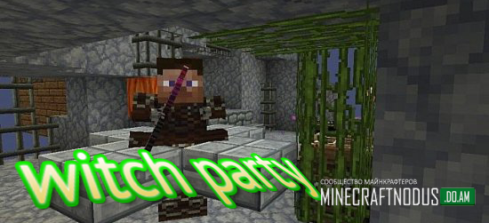 Карта Witch Party для minecraft 1.7.10