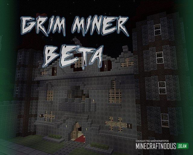 Текстуры Grim Miner для Minecraft 1.7.2