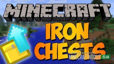 Мод Iron Chests для minecraft 1.7.10