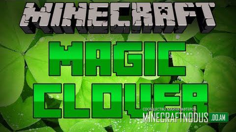 Мод Magic Clover для minecraft 1.7.10