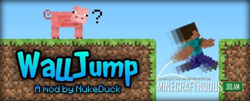 Мод Wall Jump для minecraft 1.7.10