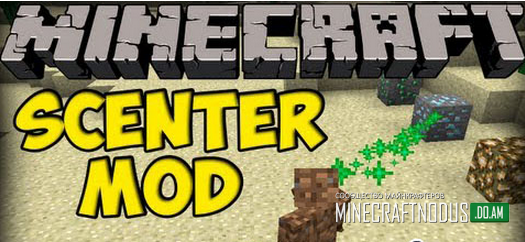 Мод Scenter для minecraft 1.7.10