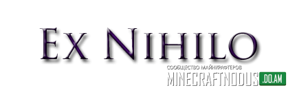 Мод Ex Nihilo для minecraft 1.7.10